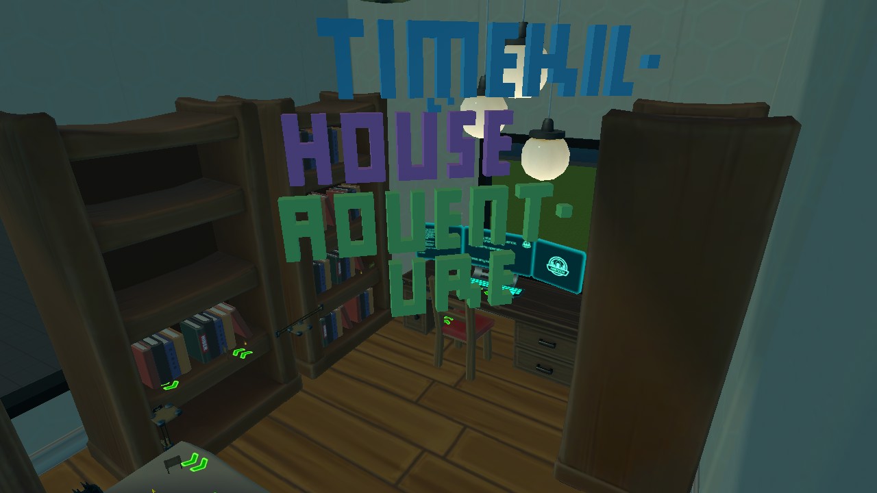 Time-Killing House Adventure