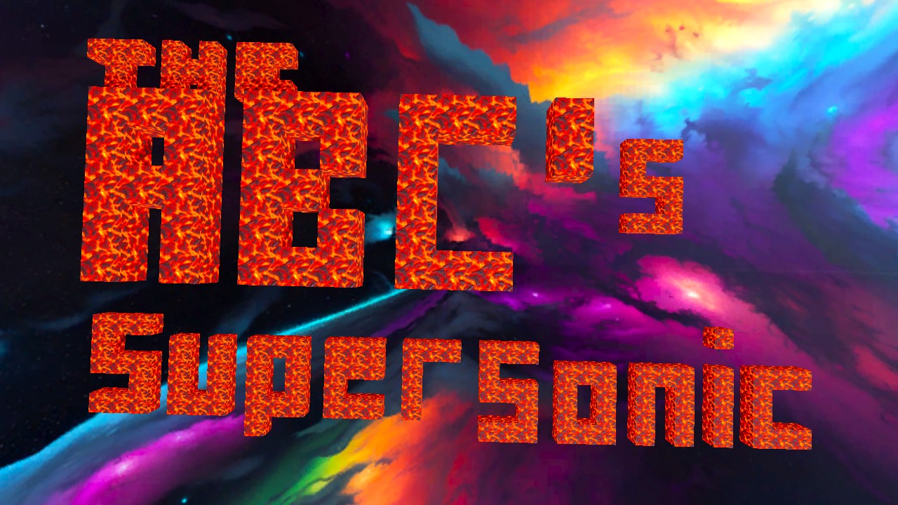 The ABC's super sonic